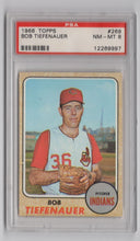 Load image into Gallery viewer, 1968 Topps Bob Tiefenauer PSA 8 Cleveland Indians #269