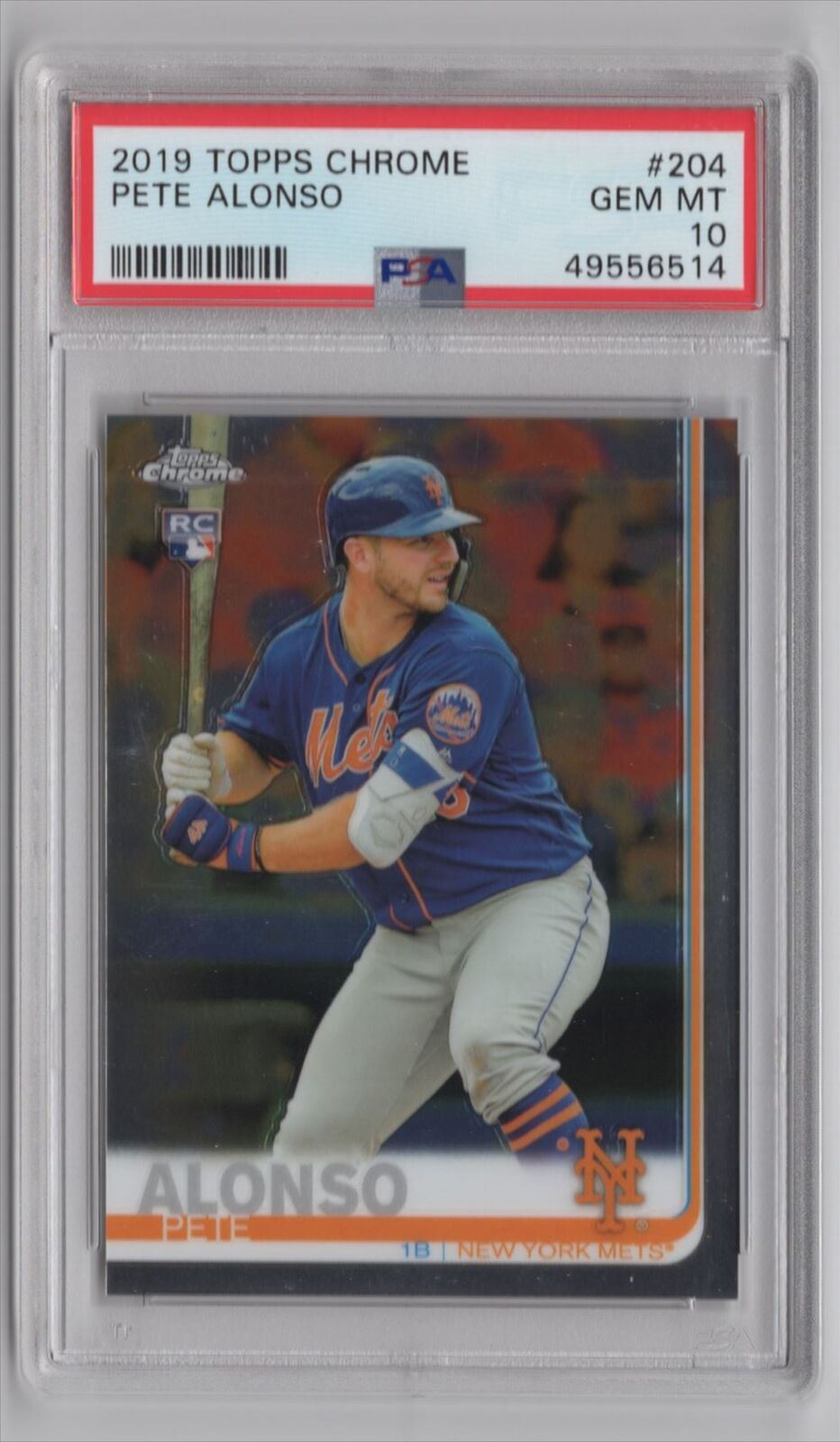 2019 Topps Chrome Pete Alonso RC 49556514 PSA 10 New York Mets #204