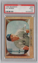 Load image into Gallery viewer, 1955 Bowman Irv Noren PSA 3.5 New York Yankees #63
