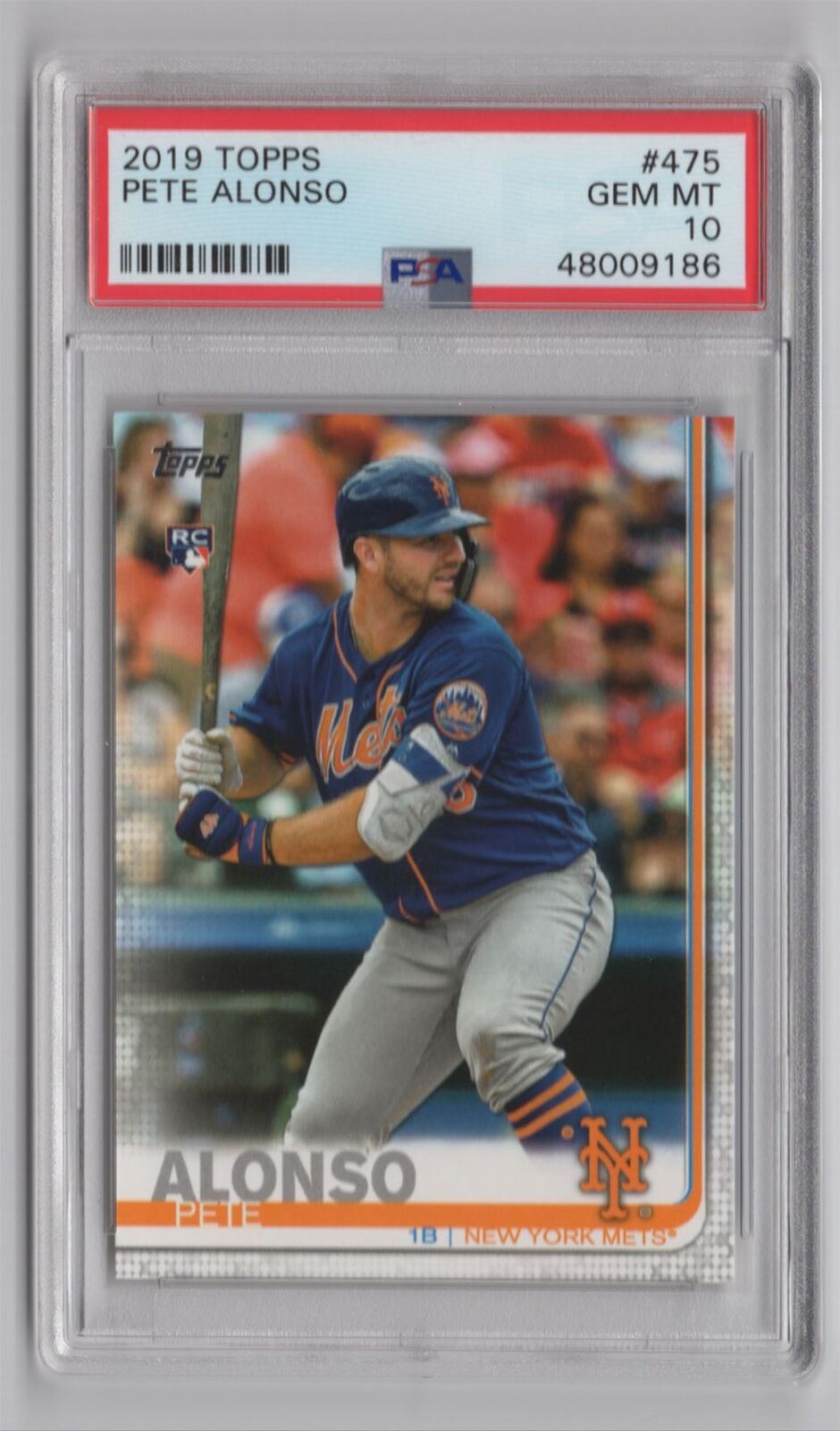 2019 Topps Pete Alonso RC PSA 10 New York Mets #475