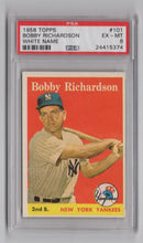 Load image into Gallery viewer, 1958 Topps Bobby Richardson White Name BB PSA 6 New York Yankees #101