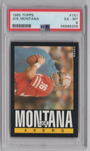 Load image into Gallery viewer, 1985 Topps Joe Montana FB PSA 6 San Francisco 49ers #157
