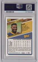 Load image into Gallery viewer, 1993 Topps Jerome Bettis FB PSA 6 Los Angeles Rams #604