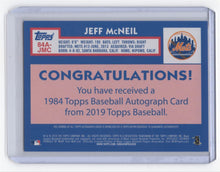 Load image into Gallery viewer, 2019 Topps Jeff McNeil RC Auto New York Mets #84A-JMC