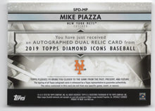 Load image into Gallery viewer, 2019 Topps Diamond Icons Single-Player Dual Autograph Relics Mike Piazza Red