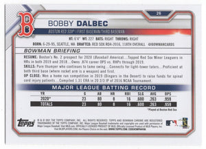 2021 Bowman Bobby Dalbec RC Boston Red Sox #26