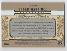 Load image into Gallery viewer, 2014 Topps Triple Threads Edgar Martinez HoF Auto Bat Relic 2/25 Seattle