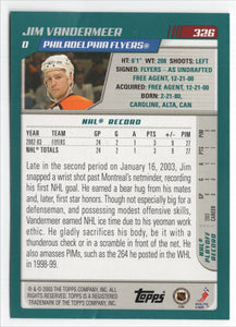 2003-04 Topps Jim Vandermeer In Person #326 Auto Philadelphia Flyers